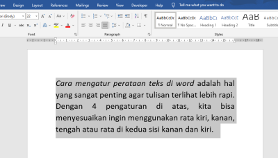 Cara Mudah Mengatur Perataan Teks di Word Semua Versi